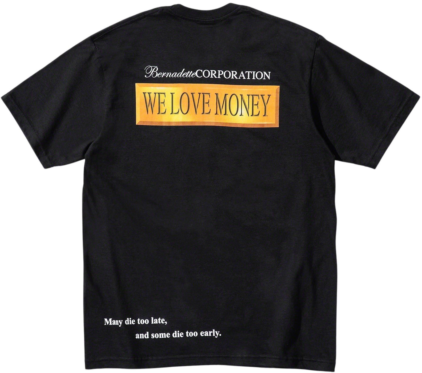 Supreme/Bernadette Corporation Money Tee view 4